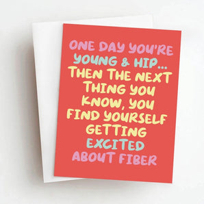 Skel - Fiber Funny Birthday Greeting Card