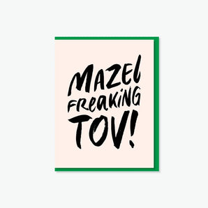 Everyday Yiddush - Mazel Freaking Tov! Greeting Card