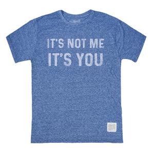 Retro Brand - It's Not Me Royal Blue Unisex T-Shirt