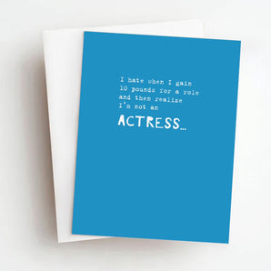 Skel - Actress Greeting Card