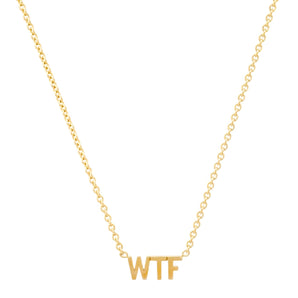 Tai - Gold Vermeil WTF Gold Necklace