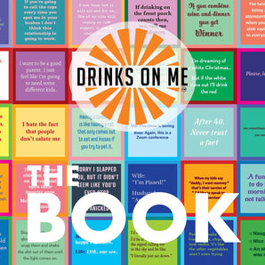 Drinks On Me - The Book Volume 1